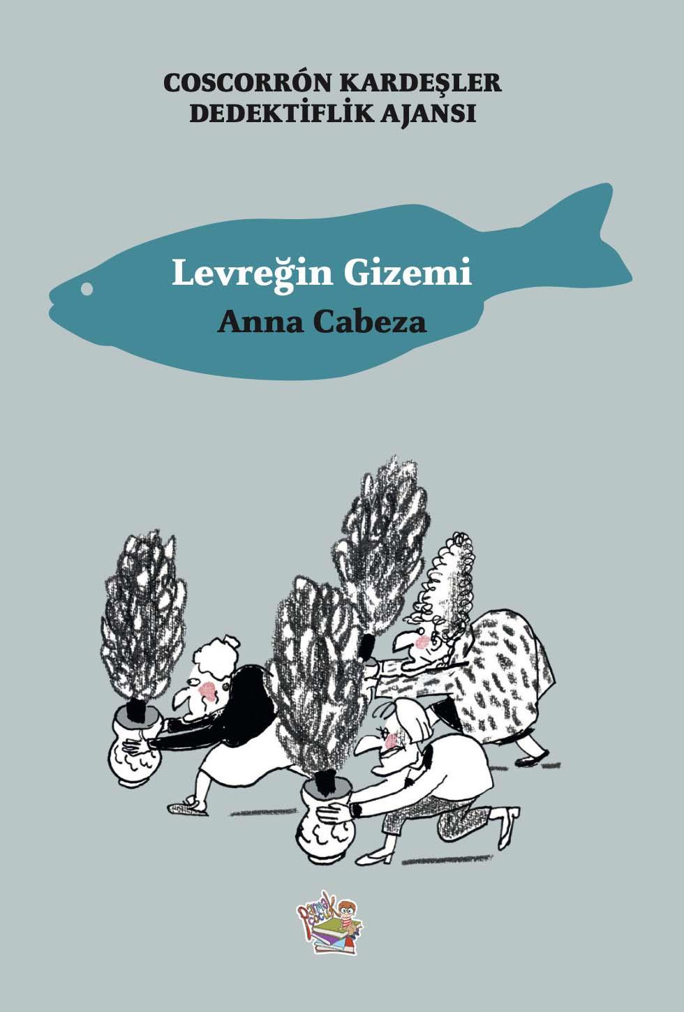 Coscorron Kardeşler Dedektiflik Ajansı 2: Levreğin Gizemi