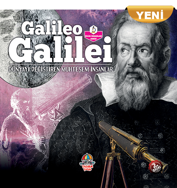 Dünyayı Değiştiren Muhteşem İnsanlar Galıleo Galıleı (Yeni)