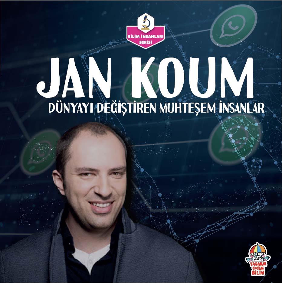 Dünyayı Değiştiren Muhteşem İnsanlar- Jan Koum