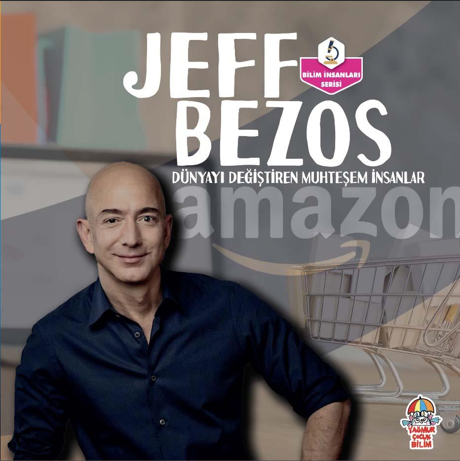 Dünyayı Değiştiren Muhteşem İnsanlar- Jeff Bezos