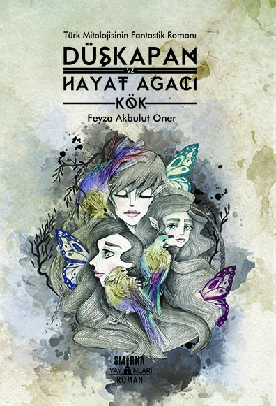 Düşkapan Ve Hayat Ağacı