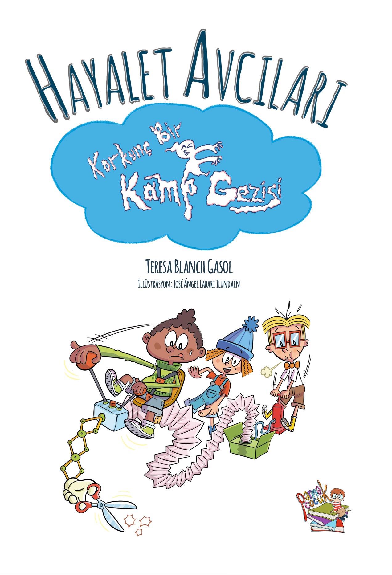 Hayalet Avcıları 3 - Korkunç Bir Kamp Gezisi