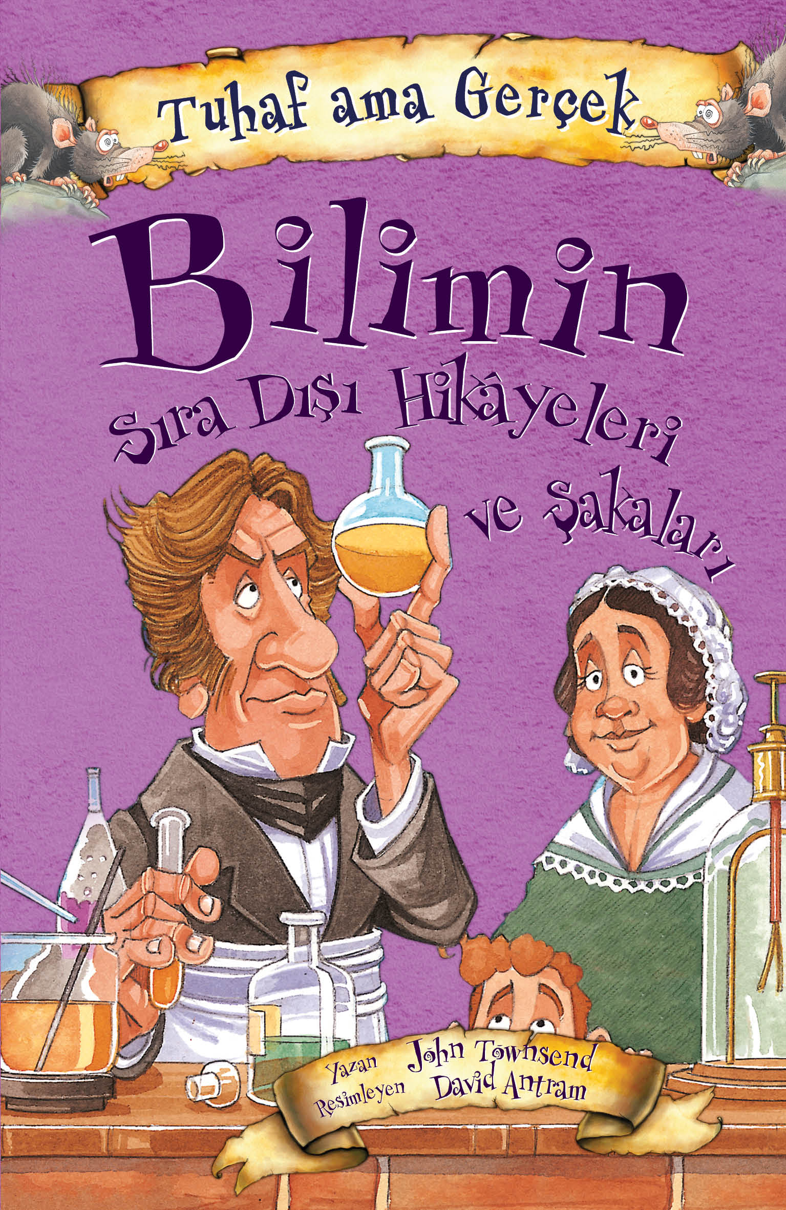 Tuhaf Ama Gerçek Bilimin Sıra Dışı Hikayeleri Ve Şakaları