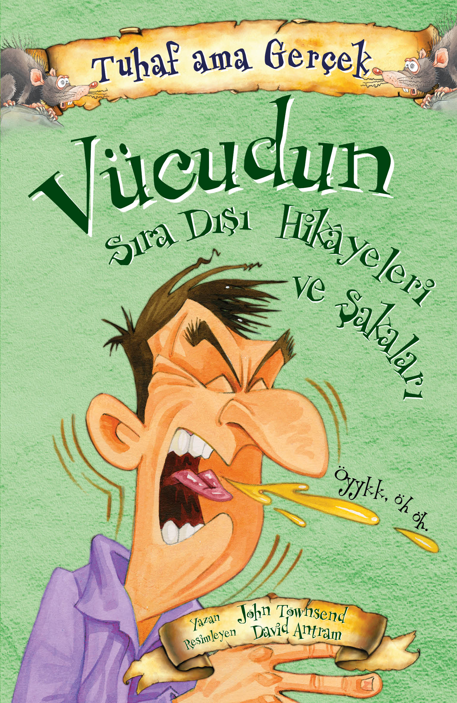 Tuhaf Ama Gerçek Vücudunun Sıra Dışı Hikayeleri Ve Şakaları